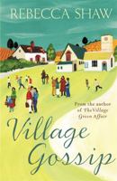 Village Gossip (Tales from Turnham Malpas) 0752833979 Book Cover
