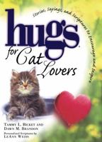 Hugs for Cat Lovers (Hugs) 1416557059 Book Cover