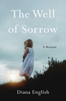The Well of Sorrow 1647428769 Book Cover