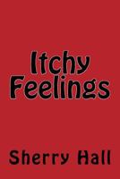 Itchy Feelings 172435874X Book Cover