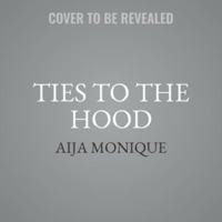 Ties to the Hood: G Code 1538533510 Book Cover