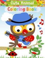 Cute Animal Coloring Book: Animals Coloring Books for Adults Relaxation on Christmas Holiday, Christmas Gift Animal Coloring Pages for Kids, Men, Women, A Great Coloring Book Gift for Grandchild 1673042325 Book Cover