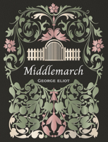 Middlemarch (Chartwell Deluxe Editions) 0785850163 Book Cover
