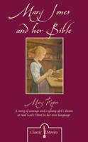 Mary Jones and Her Bible 0903556693 Book Cover