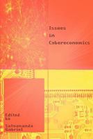Issues in Cybereconomics 1935323121 Book Cover