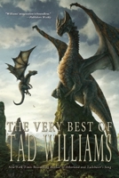 The Very Best of Tad Williams 1616961376 Book Cover