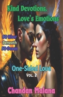 Kind Devotions, Love's Emotions: 50 River Beneath 50 Ocean B0C9SDN133 Book Cover