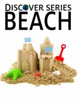 Beach: Discover Series Picture Books for Kids 1623950147 Book Cover