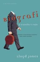 Biografi: A Traveler's Tale 0156001284 Book Cover