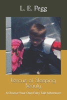 Rescue of Sleeping Beauty: A Choose Your Own Fairy Tale Adventure B0FTVF4DQM Book Cover