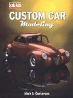 Custom Car Modeling 0890243425 Book Cover