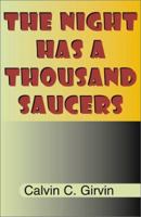 The Night Has a Thousand Saucers 0738826642 Book Cover