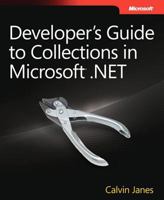 Developer's Guide to Collections in Microsoft .NET 0735659273 Book Cover