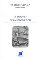 Le Mystère de la Rédemption (French Edition) 2376642655 Book Cover