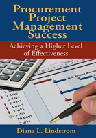 Procurement Project Management Success: Achieving a Higher Level of Effectiveness 1604270896 Book Cover
