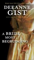 A Bride Most Begrudging 0764200720 Book Cover