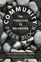 Community, Third Edition: The Structure of Belonging B0FFFZTLPH Book Cover