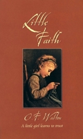 Little Faith, or, The Child of the Toy Stall 1929241526 Book Cover