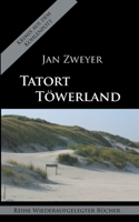 Tatort Töwerland 3752628618 Book Cover