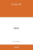 Vivre (French Edition) 2414426713 Book Cover