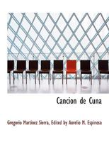 CanciA³n de Cuna (Large Print Edition) 0554541815 Book Cover