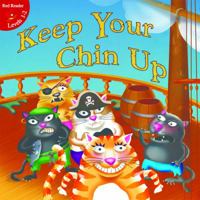 Keep Your Chin Up 161810182X Book Cover