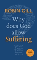 Why Does God Allow Suffering?: Little Book of Guidance 0281075409 Book Cover