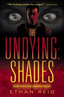 The Undying: Shades 1501106821 Book Cover