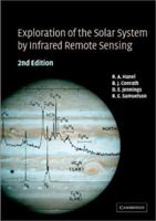 Exploration of the Solar System by Infrared Remote Sensing 0521818974 Book Cover