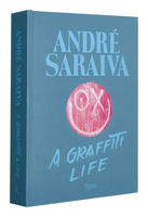 Andre Saraiva: Curated Chaos 0847858634 Book Cover