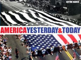 America Yesterday & Today 1842225774 Book Cover