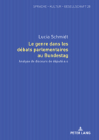 Le genre dans les débats parlementaires au Bundestag: Analyse de discours de député.e.s (Sprache – Kultur – Gesellschaft) (French Edition) 3631896026 Book Cover