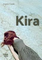 Kira (German Edition) 3748267568 Book Cover