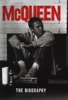 McQueen: The Biography 087833307X Book Cover