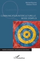 Communication interculturelle : mode d'emploi (Questions Contemporaines) (French Edition) 2343175942 Book Cover