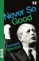 Never So Good 1854595512 Book Cover