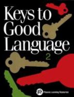 Keys to Good Language 0791511634 Book Cover