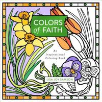 Colors of Faith: An Inspirational Coloring Book 0800728955 Book Cover