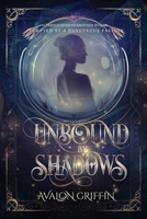 Unbound by Shadows B0BRRR8LJ5 Book Cover