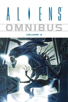 Aliens Omnibus Volume 3 1593078722 Book Cover