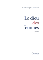 Le dieu des femmes (French Edition) 2246657016 Book Cover