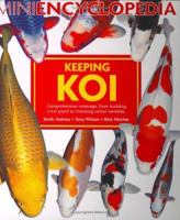 Mini Encyclopedia of Keeping Koi (Mini Encyclopedia) 1842861069 Book Cover