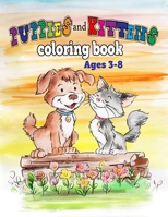 Puppies and Kittens Coloring Book : For Children Ages 3-8 1678994685 Book Cover