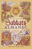 Llewellyn's 2018 Sabbats Almanac: Samhain 2017 to Mabon 2018 0738737712 Book Cover