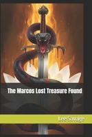 The Marcos Lost Treasure Found B0FR5DDVRR Book Cover