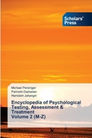 Encyclopedia of Psychological Testing, Assessment & Treatment Volume 2 6138931343 Book Cover