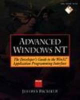Advanced Windows Nt: The Developer's Guide to the Win32 Application Programming Interface/Book and Disk 1556155670 Book Cover