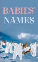 Babies' Names 019861098X Book Cover