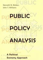 Public Policy Analysis: A Political Economy Approach 0395852633 Book Cover