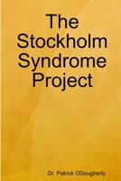 The Stockholm Syndrome Project 1387646036 Book Cover